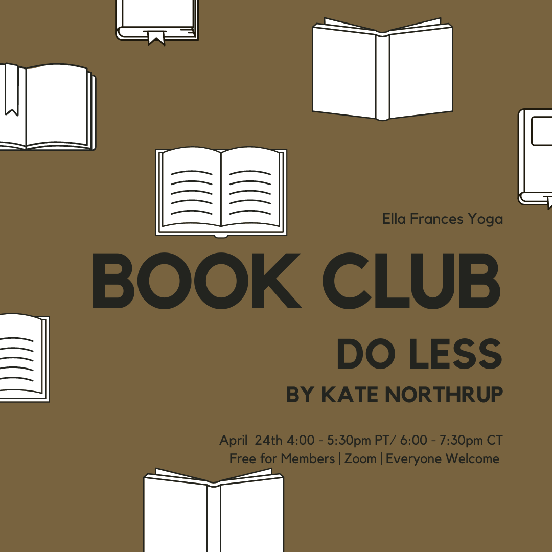 April Book Club - Do Less by Kate Northrup